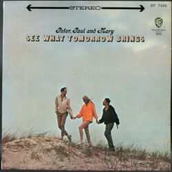 Peter, Paul And Mary / See What Tomorrow Brings | 赤盤
