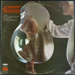 Johnny Winter / The Progressive Blues Experiment