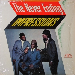 Impressions インプレッションズ  / The Never Ending Impressions