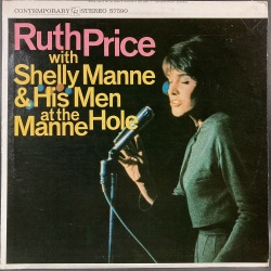 Ruth Price With Shelly Manne & His Men ルース・プライス・ウィズ・シェリー・マン / At The Manne Hole