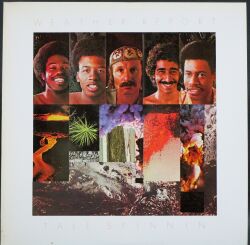 Weather Report ウェザー・リポート/ Tale Spinnin'