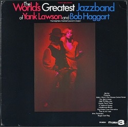 Yank Lawson & Bob Haggart ヤンク・ローソン / The World's Greatest Jazzband