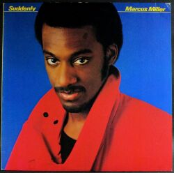Marcus Miller マーカス・ミラー / Suddenly