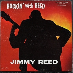 Jimmy Reed ジミー・リード / Rockin' With Reed