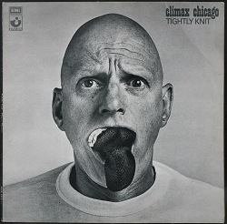 Climax Chicago クライマックス・シカゴ / Tightly Knit タイトリー・ニット