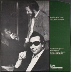Tete Montoliu Trio テテ・モントリュー / Catalonian Fire