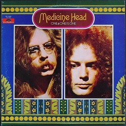Medicine Head メディスン・ヘッド / One & One Is One
