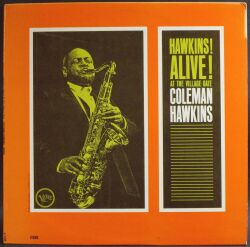 Coleman Hawkins コールマン・ホーキンス / Hawkins! Alive! At The Village Gate