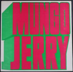 Mungo Jerry マンゴ・ジェリー / Mungo Jerry