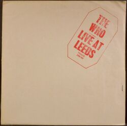 The Who ザ・フー / Live At Leeds