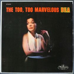 Bea Abbott ビー・アボット / The Too, Too Marvelous Bea