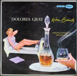 Dolores Gray ドロレス・グレイ / Warm Brandy ウォーム・ブランディ