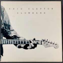 Eric Clapton エリック・クラプトン / Slowhand スロー・ハンド