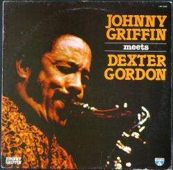 Johnny Griffin & Dexter Gordon ジョニー・グリフィン & デクスター・ゴードン / Johnny Griffin Meets Dexter Gordon