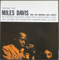 Miles Davis マイルス・デイビス / Miles Davis And The Modern Jazz Giants
