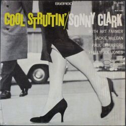 Sonny Clark ソニー・クラーク / Cool Struttin'