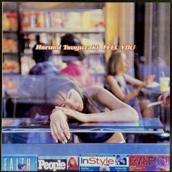 露崎春女 Harumi Tsuyuzaki / Feel You