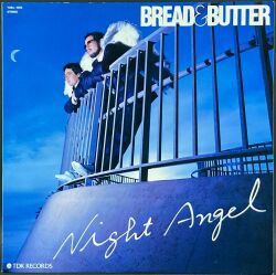 ブレッド & バター Bread & Butter / ナイト・エンジェル