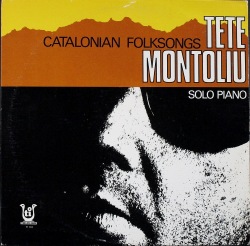 Tete Montoliu テテ・モントリュー / Catalonian Folksongs