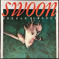 Prefab Sprout プリファブ・スプラウト / Swoon スウーン
