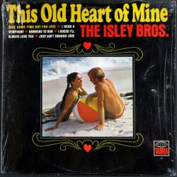 Isley Brothers アイズレー・ブラザーズ / This Old Heart Of Mine