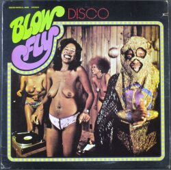 Blowfly ブロウフライ / Disco