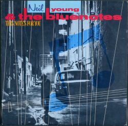 Neil Young & The Bluenotes ニール・ヤング & ブルーノーツ / This Note's For You