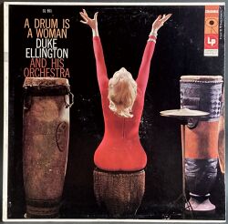 Duke Ellington And His Orchestra デューク・エリントン / A Drum Is A Woman