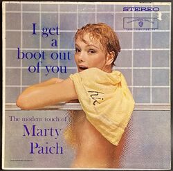 Marty Paich マーティ・ペイチ / I Get A Boot Out Of You