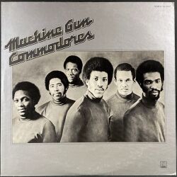 Commodores コモドアーズ/ Machine Gun