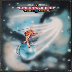 Frank Marino & Mahogany Rush フランク・マリノ & マホガニー・ラッシュ / World Anthem