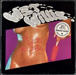 Wet Willie ウェット・ウィリー / The Wetter The Better