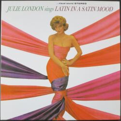 Julie London ジュリー・ロンドン / Julie London Sings Latin In A Satin Mood