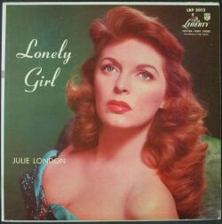 Julie London ジュリー・ロンドン / Lonely Girl ロンリー・ガール