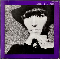 Brigitte Fontaine ブリジット・フォン テーヌ / Comme A La Radio