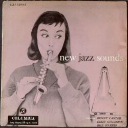 Benny Carter, Dizzy Gillespie, Bill Harris ベニー・カーター、ディジー・ガレスピー、ビル・ハリス / New Jazz Sounds