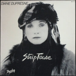 Diane Dufresne ディアーヌ・デュフレーヌ / Strip Tease | FRA盤