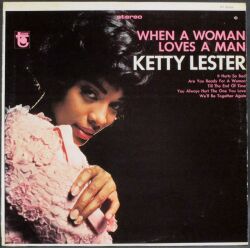 Ketty Lester ケティ・レスター / When A Woman Loves A Man