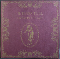 Jethro Tull ジェスロ・タル / Living In The Past