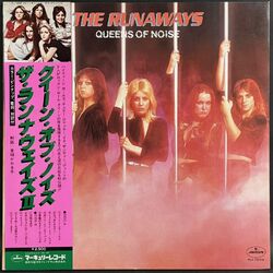 Runaways ザ・ランナウェイズ / Queens Of Noise クイーン・オブ・ノイズ（ザ・ランナウェイズ II）