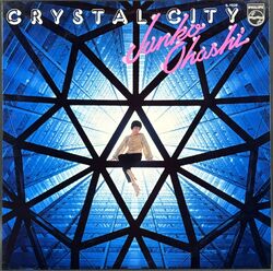 大橋純子 & 美乃家セントラル・ステイション / クリスタル・シティー