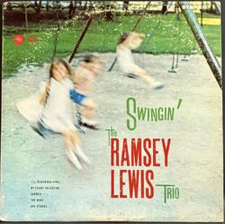 Ramsey Lewis Trio / Swingin'