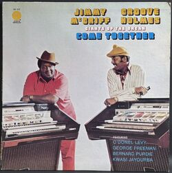 Jimmy McGriff - Groove Holmes / Giants Of The Organ Come Together