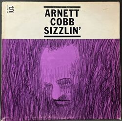 Arnett Cobb アーネット・コブ / Sizzlin' シズリン