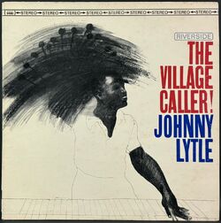 Johnny Lytle / The Village Caller!