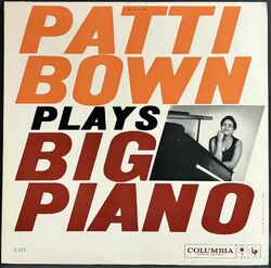 Patti Bown パティ・ボウン/ Patti Bown Plays Big Piano!