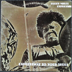Buddy Miles Express バディ・マイルス / Expressway To Your Skull