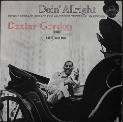 Dexter Gordon デクスター・ゴードン / Doin' Allright