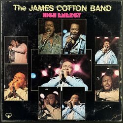 James Cotton Band / High Energy