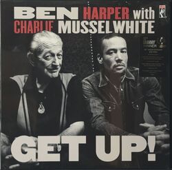 Ben Harper With Charlie Musselwhite ベン・ハーパー・ウィズ・チャーリー・マッスルホワイト / Get Up!